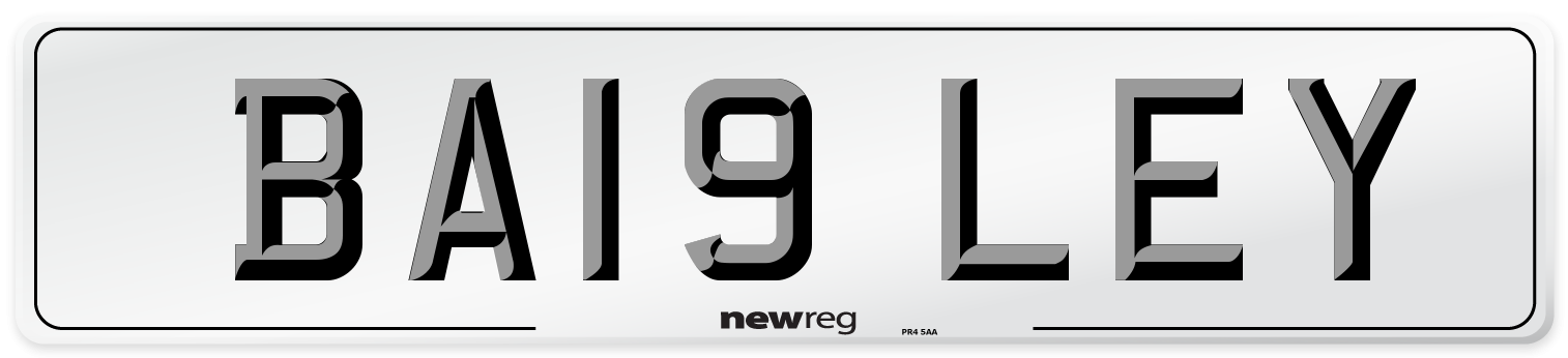 BA19 LEY Number Plate from New Reg